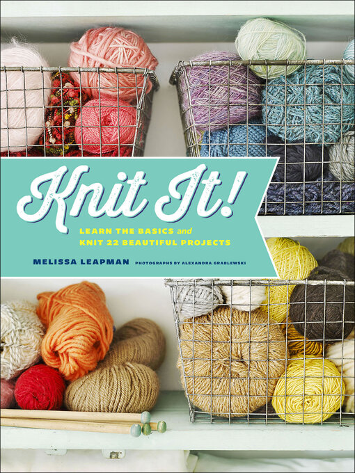 Title details for Knit It! by Melissa Leapman - Available